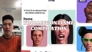 TROLLING ON ITSME COMPILATION | PETER NGUYEN