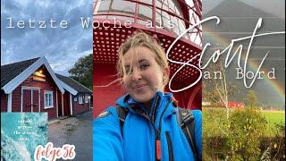 letze Woche als Scout an Bord satss#56 I Sarah Alegria