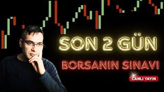 AYLIK KAPANIŞA DOĞRU ZORLU SINAV #borsaistanbul #hisse #yatırım #borsa