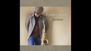 Randy Scott - Affection (Official Audio)