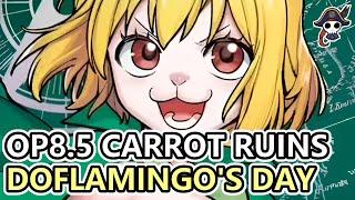 (OP8.5) Carrot Ruins Doflamingo's Day