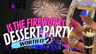 Is the Fireworks Dessert Party Worth it? PLUS A Full Review of the Treats!