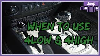 Jeep Tips - When to Use 4 Low & 4 High