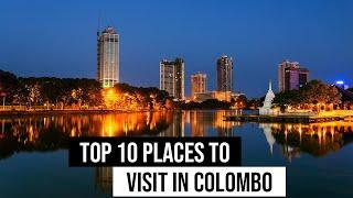 Top 10 places to visit in Colombo Sri Lanka | Sunnysl Travels