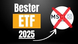 Der beste ETF 2025! (Nicht der MSCI World)