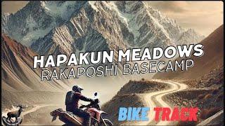 Pakistan's Toughest Bike Rides Finally Revealed || Rakaposhi Basecamp || Hapakun Meadows || Details