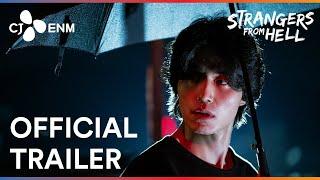 Strangers from Hell | Official Trailer | CJ ENM