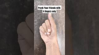 Four Fingers Shorts #shorts #prank #fourfinger