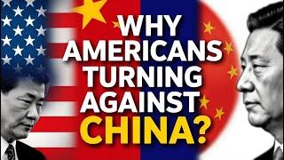 7 Surprising Reasons Americans Are Turning Against China!