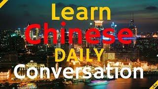 Learn Chinese Daily Conversation ||| Basic Mandarin Chinese Phrases ||| Useful