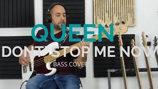 Don't Stop Me Now- Queen- Bass Cover