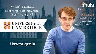 MPHIL MACHINE LEARNING AND MACHINE INTELLIGENCE AT CAMBRIDGE