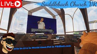 Saddleback Sunday Service in VR Join LIVE