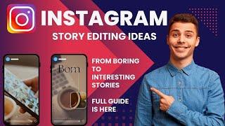 Instagram story ideas | Instagram story editing | Instagram story ideas aesthetic