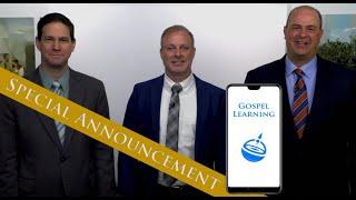 Introducing the Gospel Learning App