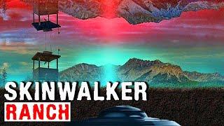 SKINWALKER RANCH - Mysteries with a History