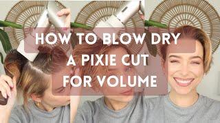 How to Blow Out a Pixie Cut and Undercut for Max Volume