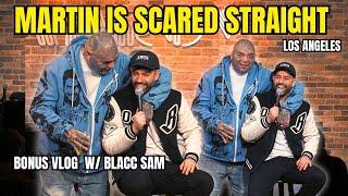 Martin is Scared Straight in LA (Comedy)