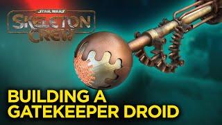 Star Wars Skeleton Crew Gatekeeper Droid Build