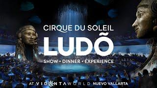 Introducing Cirque du Soleil LUDÕ at VidantaWorld Nuevo Vallarta