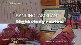 Target SBI PO ‍ | Night study routine  |study routine  at night as banking aspirant ‍