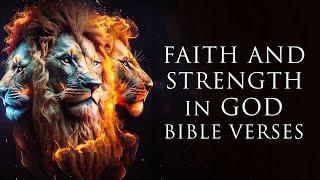 Bible Verses To Build Your Faith And Strength In God (Listen Every Night)