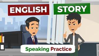 English Speaking Practice with a Short Story | English Stories to Speak English Fluently