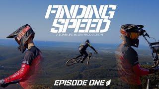 Finding Speed Episode 1