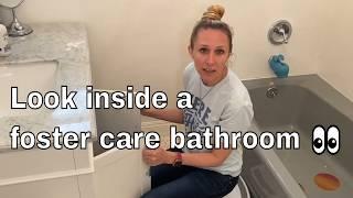 Foster Care Bathroom Walkthrough