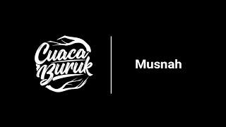 Cuaca Buruk - Musnah