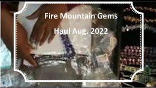 Fire Mountain Gems Order 08242022