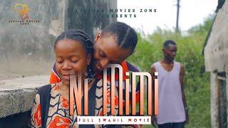 NI MIMI (Full Swahili Movie/Bongo Movie)