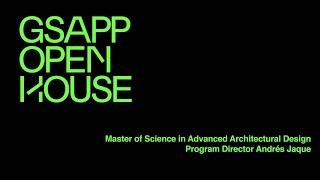 Fall 2021 Master of Science in Advanced Architectural Design Open House