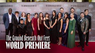 The Ground Beneath Our Feet | WORLD PREMIERE