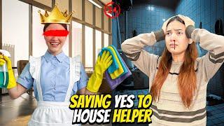 Saying Yes To My HOUSE HELPER For 24 Hours|Bathroom Saaf Karna Par Gaya|Sistrology