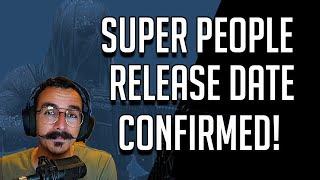 Super People Release Date Confirmed! Dev Livestream Patch Notes