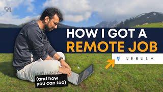 How I got a Remote Developer Job at Nebula - RemoteKaro by Wajahat Karim