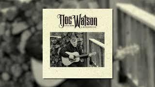 Doc Watson - Summertime (Official Audio)