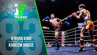 Island Fights 83: O'Ryan King vs Kareem House