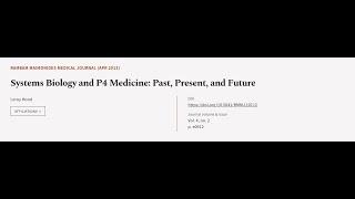 Systems Biology and P4 Medicine: Past, Present, and Future | RTCL.TV