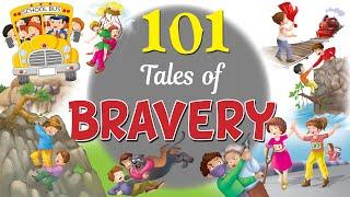 101 Bravery Tales  - Short Stories for Kids in English | English Stories For Kids