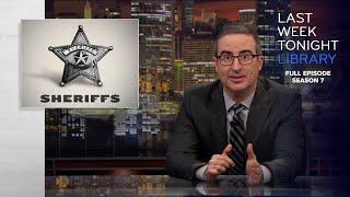 S7 E4: Sheriffs, Coronvirus & Hotstar: Last Week Tonight with John Oliver