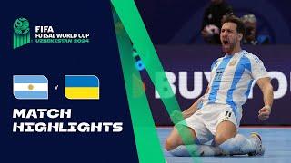 HIGHLIGHTS: Argentina v Ukraine | FIFA Futsal World Cup Uzbekistan 2024