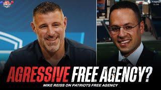 Mike Reiss on Patriots Free Agency: “I think it’s more likely to be like 2021”