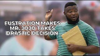 Fustration Makes Mr Jojo Takes Drastic Decision #AANollyMovies #latestnollywood #latestcomedyvideo