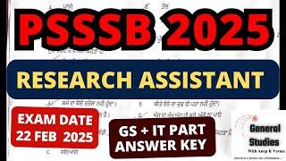 PSSSB RESEARCH ASSISTANT 2025 | ANSWER KEY | GS + IT PART | EXAM DATE : 22 February 2025