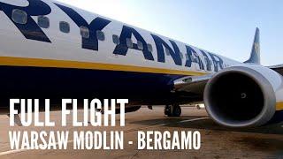 Ryanair full flight Warsaw Modlin - Milan Bergamo | cały lot Modlin - Bergamo | TRIPREPORT