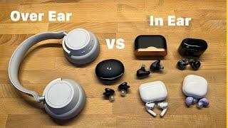 Over ear or in ear headphones