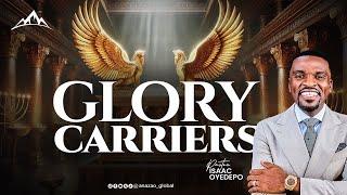 GLORY CARRIERS || UPPER ROOM, ABUJA || SPECIAL EDITION || ISAAC OYEDEPO