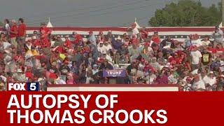 Trump rally shooting: Thomas Crooks autopsy released | FOX 5 News